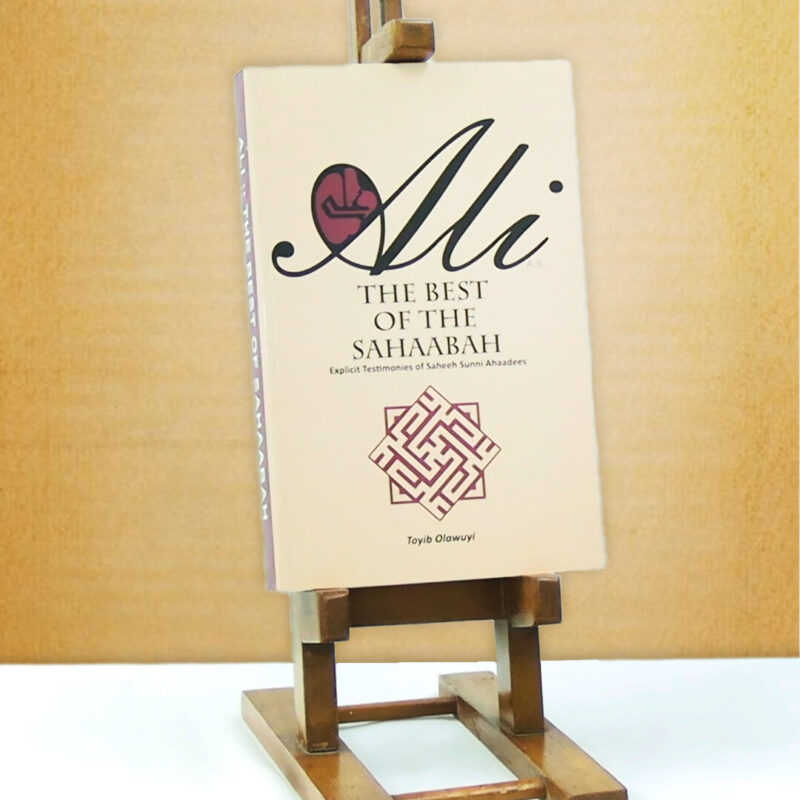 Ali the Best of the Sahaabah